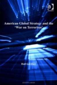American Global Strategy and the 'War on Terrorism'