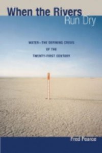 When the Rivers Run Dry