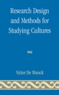 Research Design and Methods for Studying Cultures
