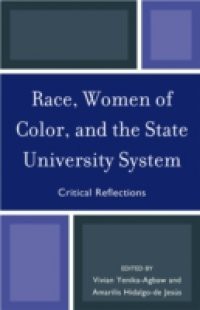 Race, Women of Color, and the State University System