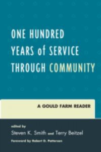 One Hundred Years of Service Through Community