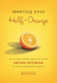 Meeting Your Half-Orange