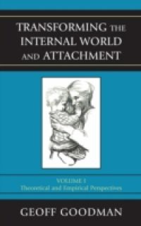 Transforming the Internal World and Attachment