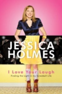 I Love Your Laugh