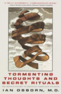 Tormenting Thoughts and Secret Rituals