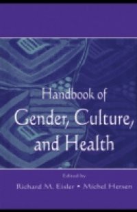 Handbook of Gender, Culture, and Health