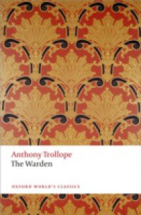 Warden: The Chronicles of Barsetshire