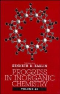 Progress in Inorganic Chemistry, Volume 43