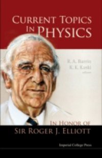 CURRENT TOPICS IN PHYSICS
