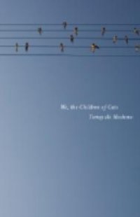 We, The Children Of Cats