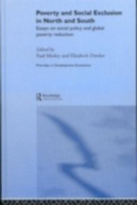 Poverty and Exclusion in North and South