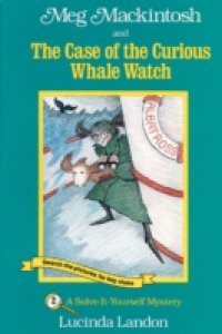 Meg Mackintosh and the Case of the Curious Whale Watch