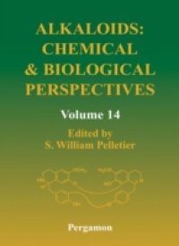 Alkaloids: Chemical and Biological Perspectives, Volume 14