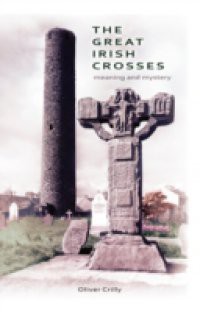 Great Irish Crosses