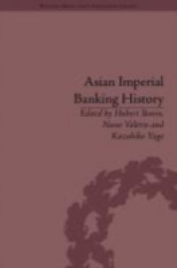 Asian Imperial Banking History