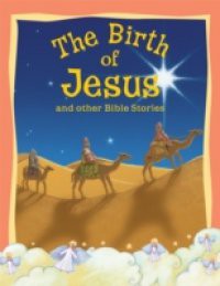Birth of Jesus and Other Bible Stories