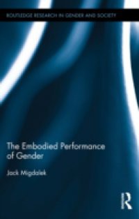 Embodied Performance of Gender