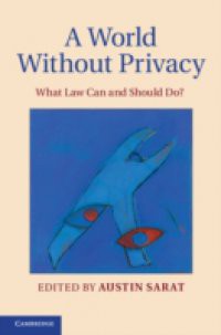 World without Privacy