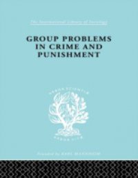 Group Problems in Crime and Punishment