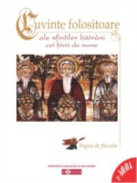 Cuvinte folositoare ale sfintilor batrani cei fara de nume