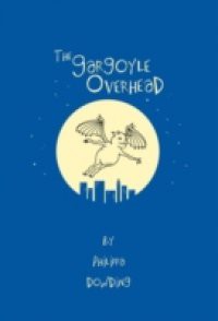 Gargoyle Overhead