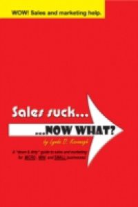 Sales suck… NOW WHAT?