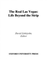 Real Las Vegas: Life Beyond the Strip