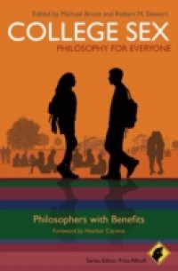 College Sex – Philosophy for Everyone