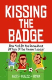Kissing the Badge