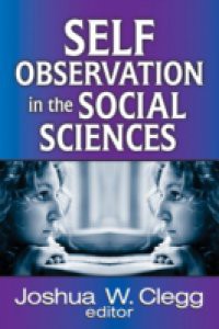 Self-Observation in the Social Sciences