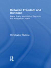 Between Freedom and Bondage