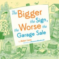 Bigger the Sign the Worse the Garage Sale
