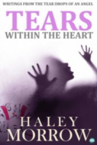 Tears Within The Heart