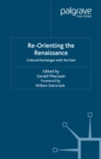 Re-Orienting the Renaissance