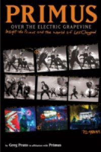 Primus, Over the Electric Grapevine