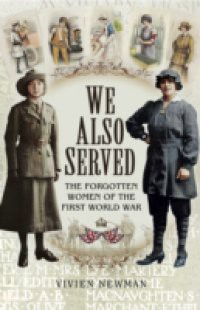 We Also Served
