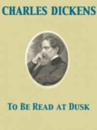 To Be Read at Dusk