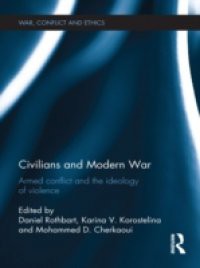 Civilians and Modern War