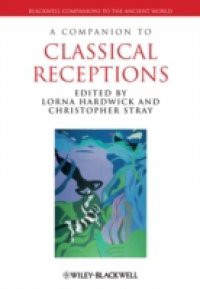 Companion to Classical Receptions