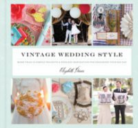Vintage Wedding Style