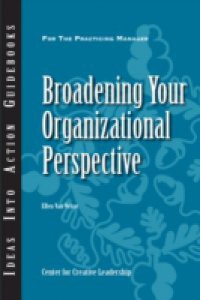 Broadening Your Organizational Perspective
