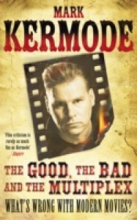 Good, The Bad and The Multiplex
