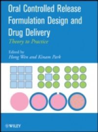 Oral Controlled Release Formulation Design and Drug Delivery