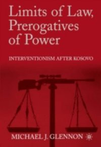 Limits of Law, Prerogatives of Power