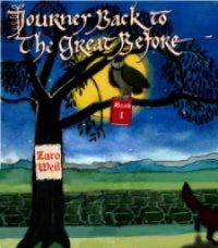 Journey Back to the Great Before