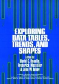 Exploring Data Tables, Trends, and Shapes