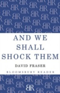 And We Shall Shock Them
