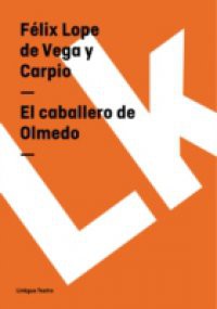 El caballero de Olmedo