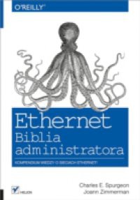 Ethernet. Biblia administratora