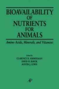 Bioavailability of Nutrients for Animals